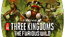 Total War Three Kingdoms – The Furious Wild