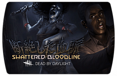Dead by Daylight – Shattered Bloodline Chapter