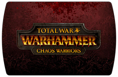 Total War Warhammer – Chaos Warriors