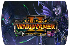 Total War Warhammer 2 – The Shadow & The Blade