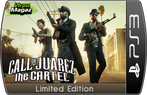 Call of Juarez: The Cartel Limited Edition ��� PS3