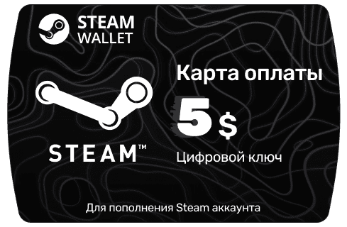 Пополнение Стим кошелька на 5 $ - Steam Wallet Card