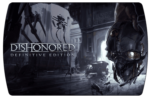 Dishonored Definitive Edition