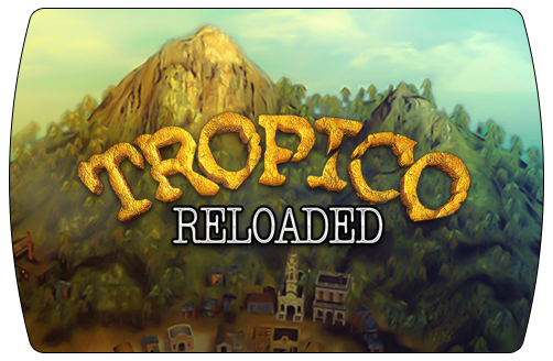 Tropico Reloaded (ключ для ПК)