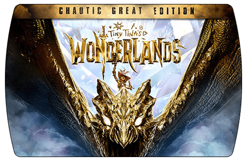 Tiny Tina's Wonderlands Chaotic Great Edition (Steam) (ключ для ПК)