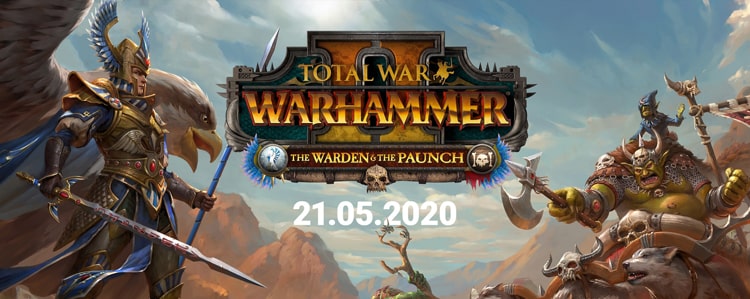 2 дня до релиза Total War Warhammer 2 – The Warden & The Paunch!