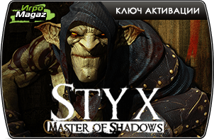 Доступен предзаказ Styx: Master of Shadows