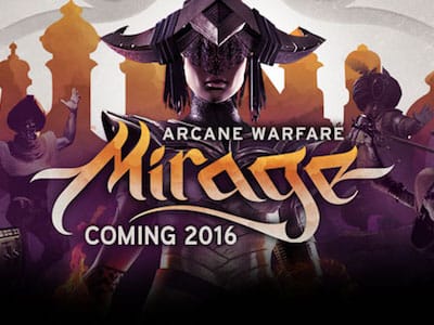 Анонс Mirage: Arcane Warfare