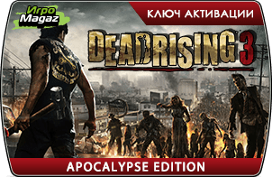 Dead Rising 3 Apocalypse Edition (ключ для ПК)