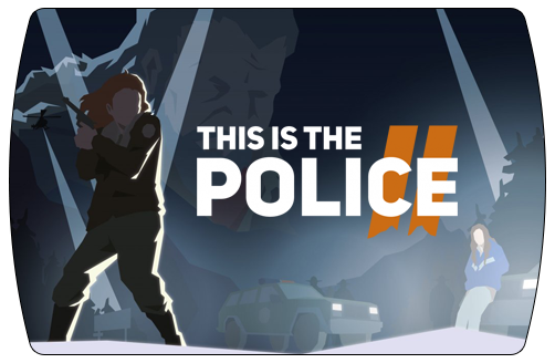 This Is the Police 2 (ключ для ПК)