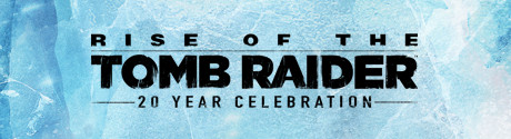 Rise of the Tomb Raider 20th Anniversary Edition