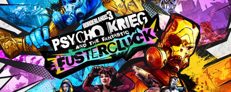 Borderlands 3 – Psycho Krieg & the Fantastic FusterCluck (DLC) доступно для покупки