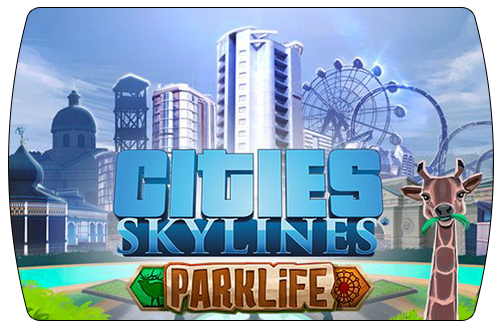 Cities Skylines – Parklife (ключ для ПК)