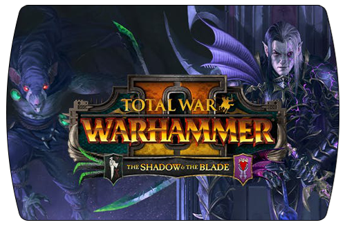 Total War Warhammer 2 – The Shadow & The Blade