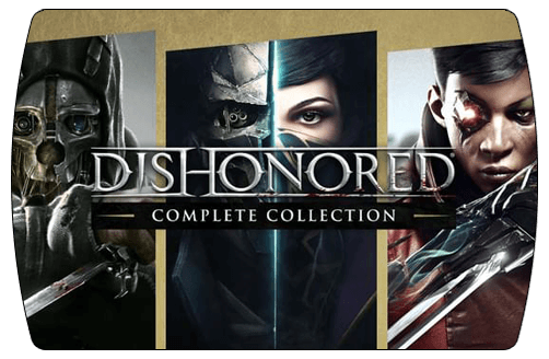 Dishonored Complete Collection (ключ для ПК)
