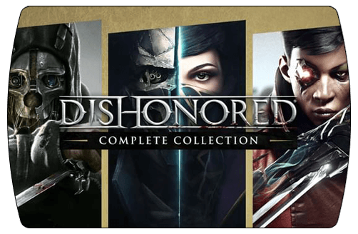 Dishonored Complete Collection