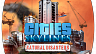 Cities Skylines – Natural Disasters (ключ для ПК)