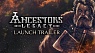 Ancestors Legacy - Official Launch Trailer