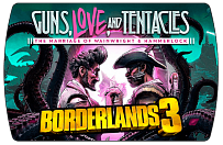 Borderlands 3 – Guns, Love, and Tentacles (Steam ключ для ПК)