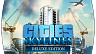 Cities Skylines Deluxe Edition (ключ для ПК)