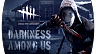 Dead by Daylight – Darkness Among Us Chapter (ключ для ПК)