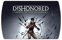 Dishonored Death of the Outsider (ключ для ПК)