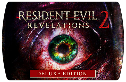 Resident Evil Revelations 2 Deluxe Edition (ключ для ПК)
