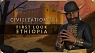 Civilization VI - First Look: Ethiopia | Civilization VI - New Frontier Pass
