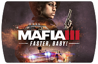 Mafia 3 – Faster Baby (ключ для ПК)