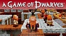 A Game of Dwarves - &quot;The Life of Dwarves&quot; Trailer