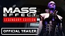 Mass Effect Legendary Edition - Official Launch Trailer