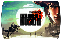 Borderlands 3 – Bounty of Blood (ключ для ПК)