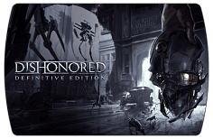 Dishonored Definitive Edition