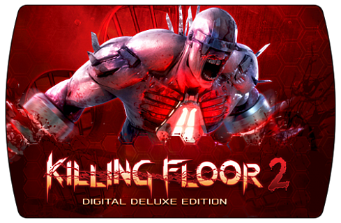 Killing Floor 2 Digital Deluxe Edition