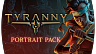 Tyranny – Portrait Pack (ключ для ПК)