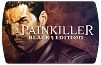 Painkiller Black Edition (ключ для ПК)