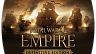 Total War Empire Definitive Edition (ключ для ПК)