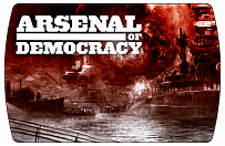 Arsenal of Democracy A Hearts of Iron Game (ключ для ПК)