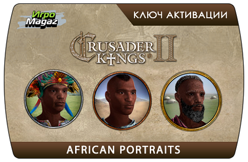 Crusader Kings II – African Portraits (ключ для ПК)