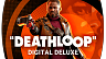 Deathloop Digital Deluxe