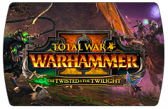 Total War Warhammer 2 – The Twisted & The Twilight (ключ для ПК)