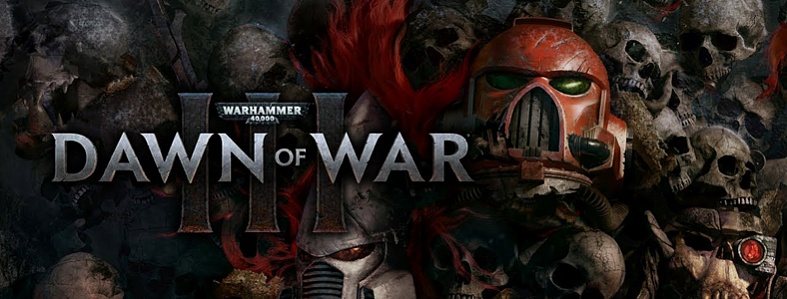 Warhammer 40000 Dawn of War III - релиз состоялся!