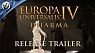 Europa Universalis IV: Dharma - Release Trailer