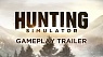 Hunting Simulator - Gameplay Trailer