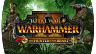 Total War Warhammer 2 – The Hunter and the Beast (ключ для ПК)
