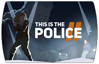 This Is the Police 2 (ключ для ПК)