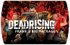 Dead Rising 4 Frank's Big Package (ключ для ПК)