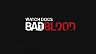 Watch Dogs – Bad Blood (ключ для ПК)