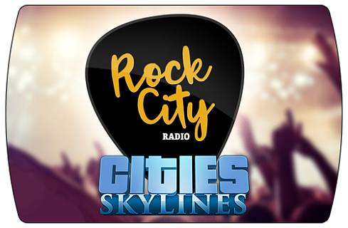 Cities Skylines – Rock City Radio (ключ для ПК)