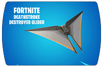 Fortnite – Deathstroke Destroyer Glider (ключ для ПК)